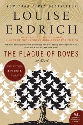 The Plague Of Doves: A Novel