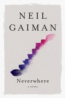 Neverwhere: A Novel