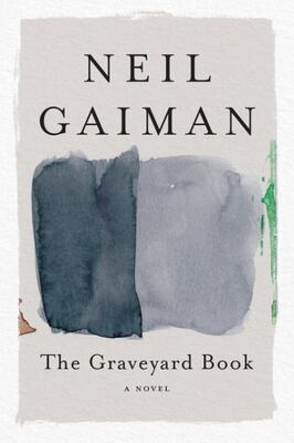 The Graveyard Book: A Novel