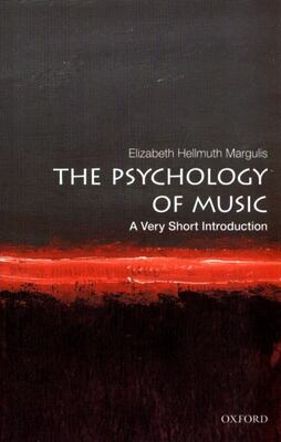 The Psychology Of Music: A Very Short Introduction