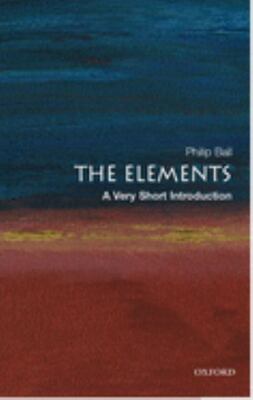 The Elements : A Very Short Introduction