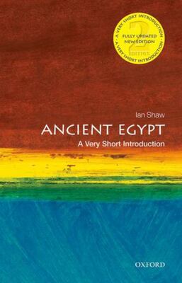 Ancient Egypt: A Very Short Introduction 2e