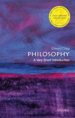 Philosophy: A Very Short Introduction 2e