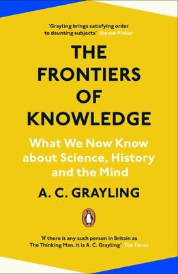 The Frontiers Of Knowledge: What We Know About Science, Hist