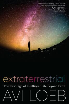 Extraterrestrial: The First Sign Of Intelligent Life Beyond
