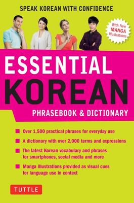 Essential Korean Phrasebook & Dictionary: Speak Korean With