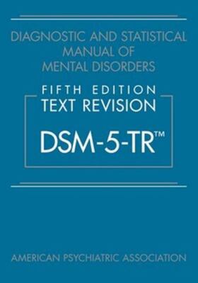 Diagnostic And Statistical Manual Of Mental Disorders Dsm5Tr
