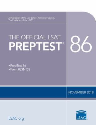 The Official Lsat Preptest 86: (Nov. 2018 Lsat)