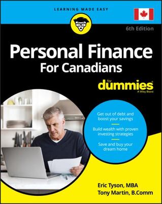 Personal Finance For Canadians For Dummies 6e