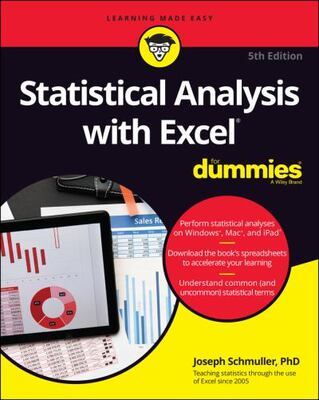 Statistical Analysis With Excel For Dummies 5e