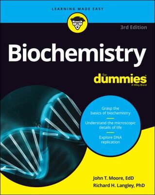 Biochemistry For Dummies 3e