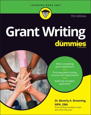 Grant Writing For Dummies 7e