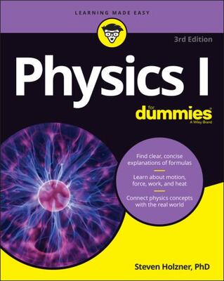 Physics I For Dummies 3e