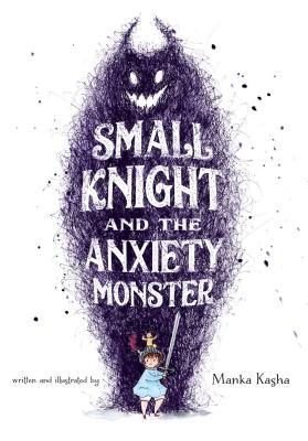 Small Knight And The Anxiety Monster