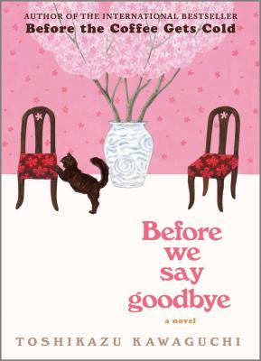 Before We Say Goodbye (#4)