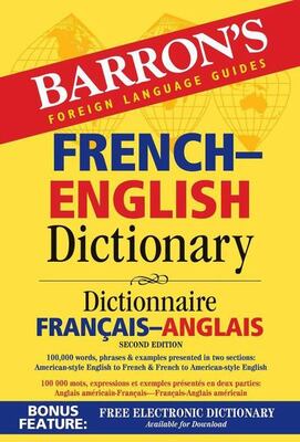 Barron's French - English Dictionary 2e Revised