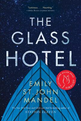 The Glass Hotel: A Novel