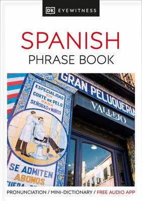 Spanish Eyewitness Travel Phrase Book