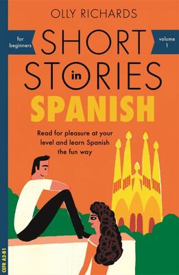 Short Stories In Spanish For Beginners Vol 1