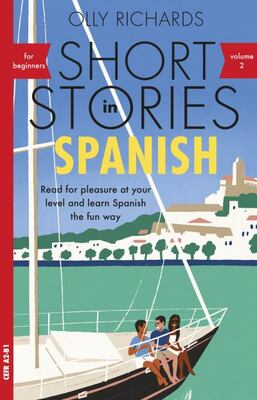 Short Stories In Spanish For Beginners Vol 2