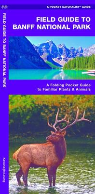 Field Guide To Banff National Park