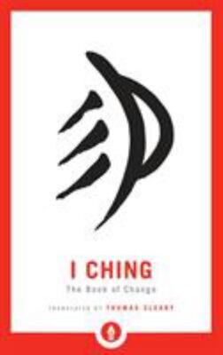 I Ching: The Book Of Change