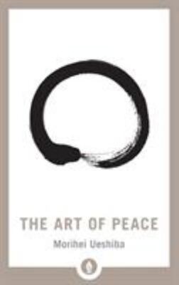 The Art Of Peace