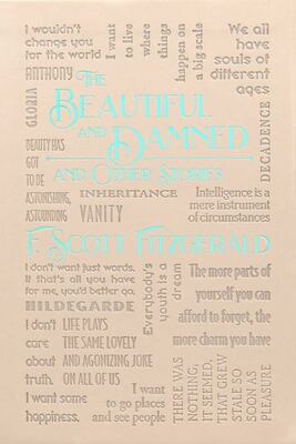 The Beautiful And Damned And Other Stories