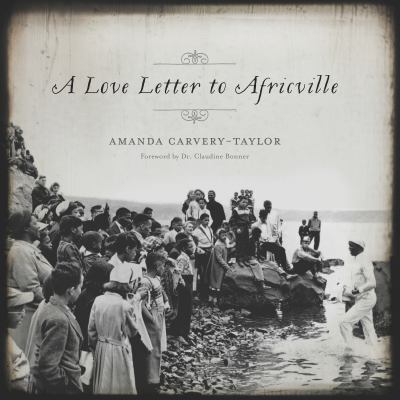 A Love Letter To Africville