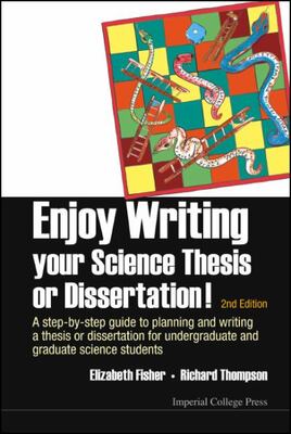 Enjoy Writing Your Science Thesis Or Dissertation