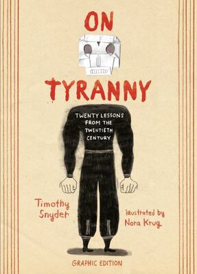 On Tyranny: Twenty Lessons From The Twentieth Century (Graph